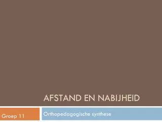 afstand en nabijheid