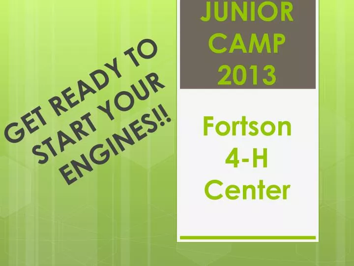 junior camp 2013 fortson 4 h center