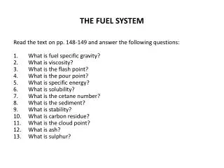 THE FUEL SYSTEM