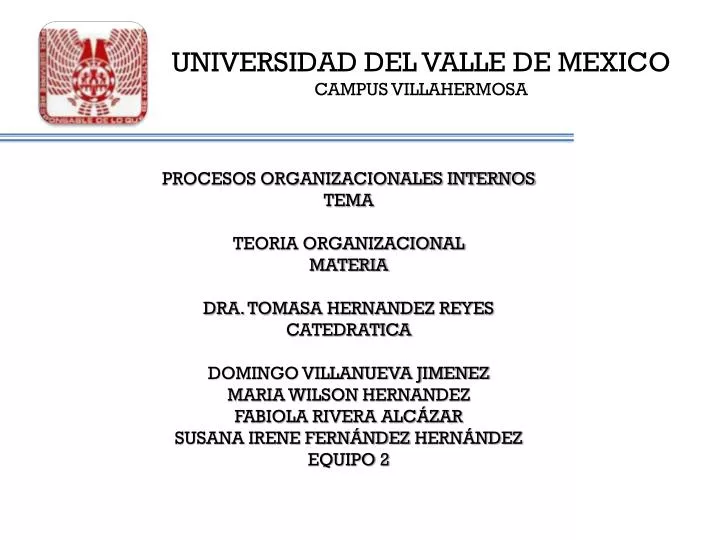 universidad del valle de mexico campus villahermosa