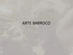 ARTE BARROCO - slide 1