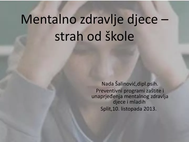 mentalno zdravlje djece strah od kole