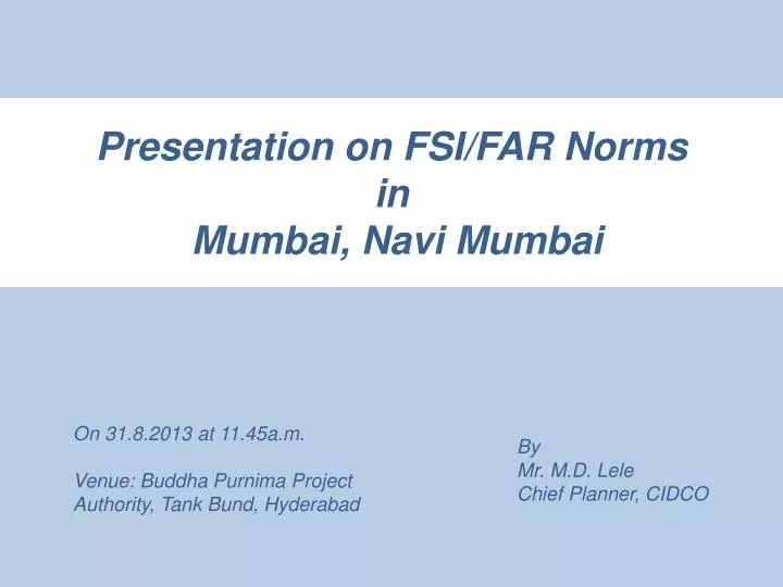presentation on fsi far norms in mumbai navi mumbai