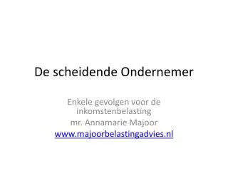 de scheidende ondernemer