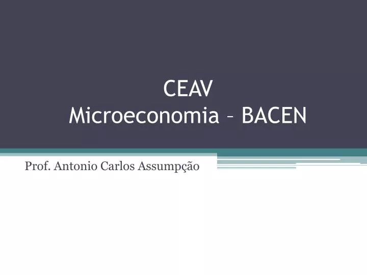 ceav microeconomia bacen