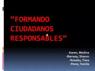 karen medina barraza sharon rosales tiara perez yamila