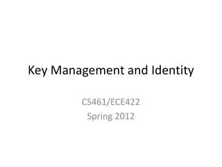 Key Management and Identity