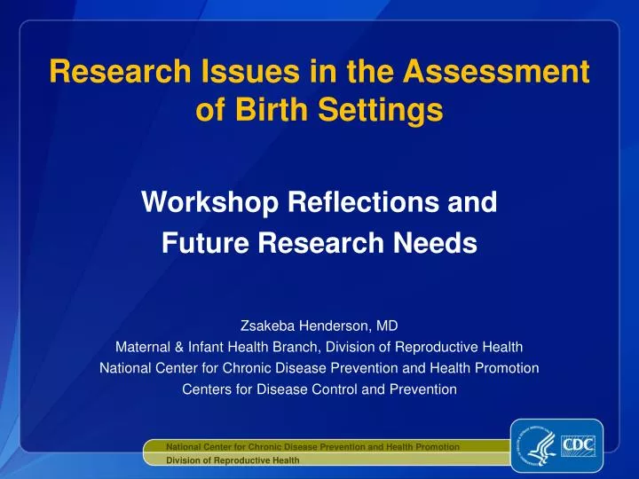 research issues in the assessment of birth settings