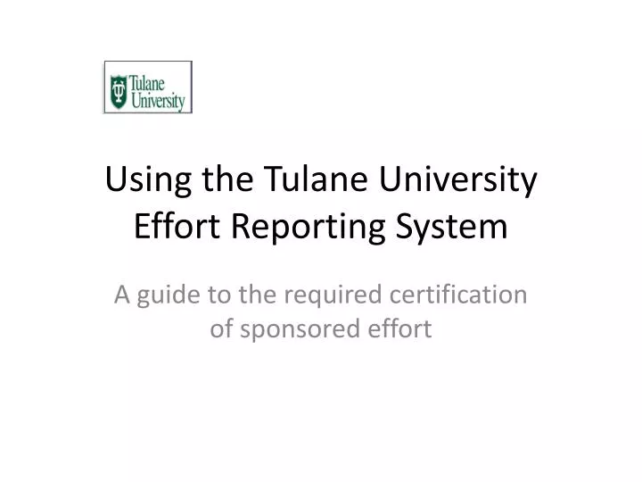 using the tulane university effort reporting system