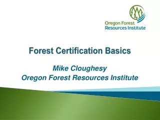 forest certification basics