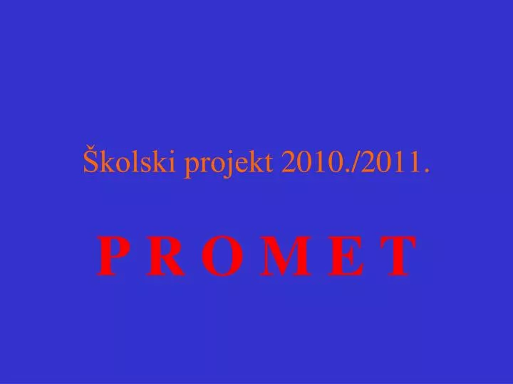 kolski projekt 2010 2011