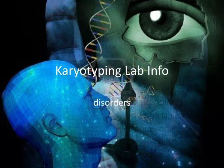 karyotyping lab info