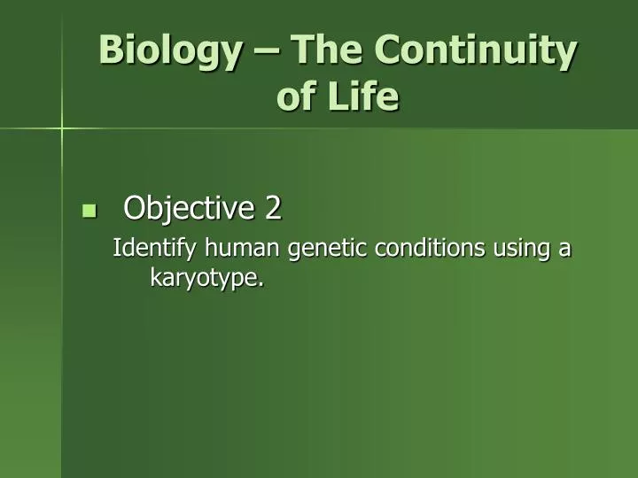 biology the continuity of life