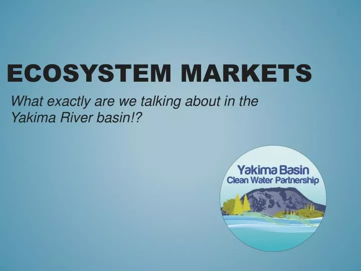 ecosystem markets