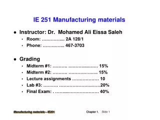 IE 251 Manufacturing materials