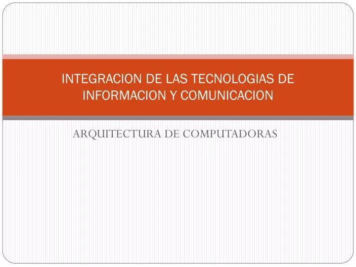 integracion de las tecnologias de informacion y comunicacion