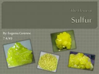 The Element Sulfur