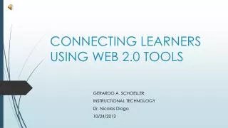 CONNECTING LEARNERS USING WEB 2.0 TOOLS