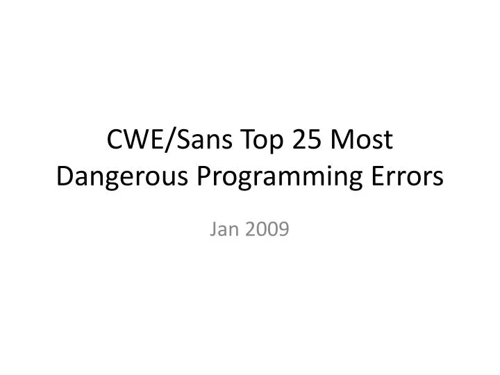 cwe sans top 25 most dangerous programming errors