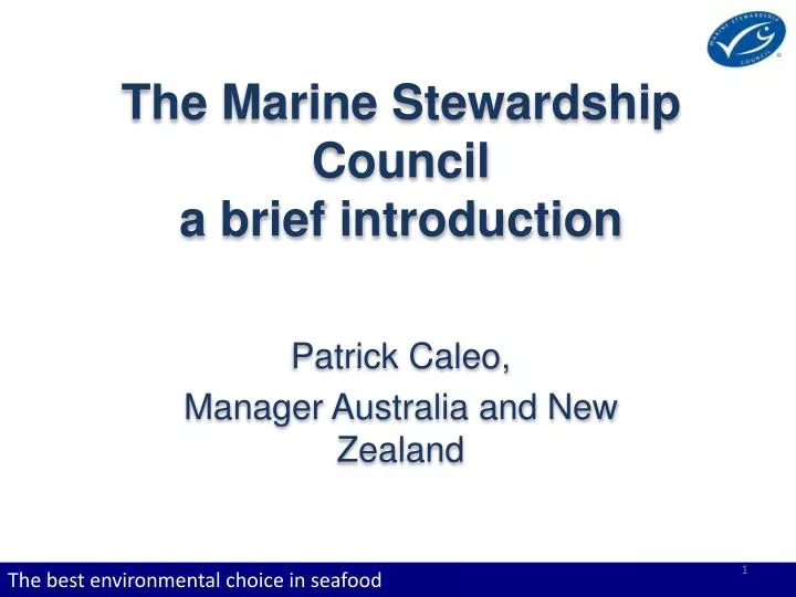 the marine stewardship council a brief introduction