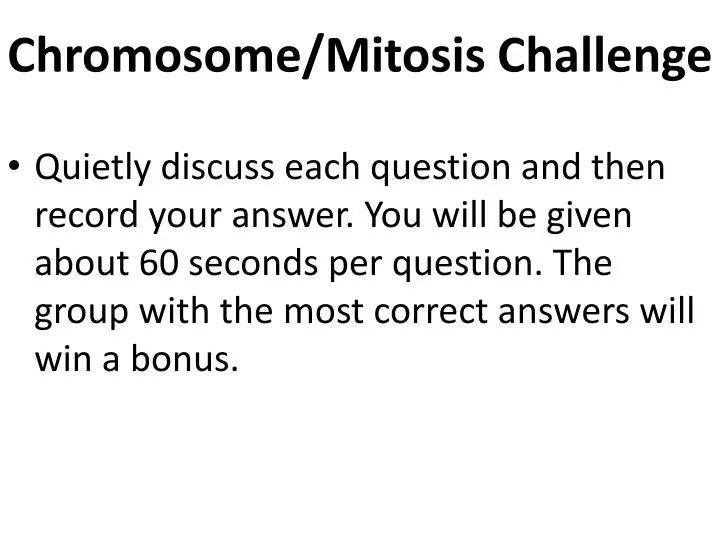 chromosome mitosis challenge