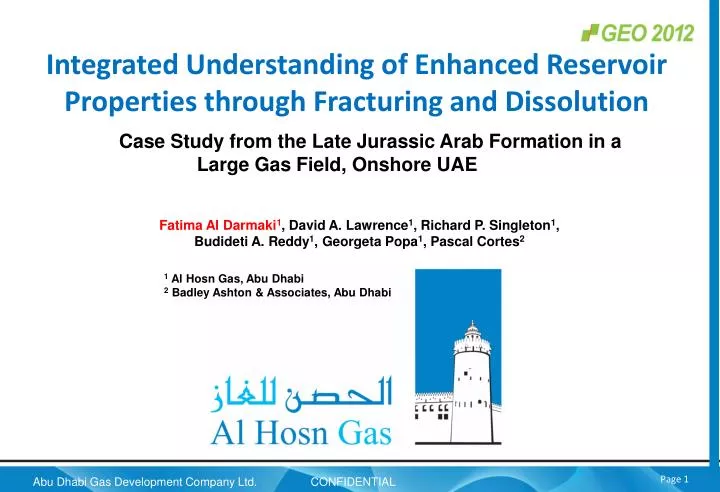integrated understanding of enhanced reservoir properties through fracturing and dissolution