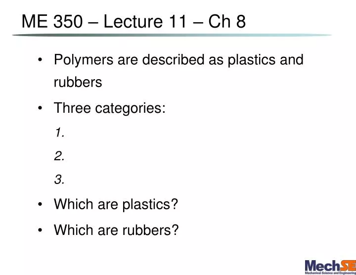 me 350 lecture 11 ch 8