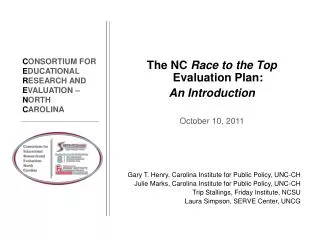 The NC Race to the Top Evaluation Plan: An Introduction October 10, 2011