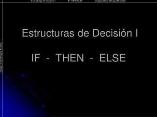 estructuras de decisi n i if then else