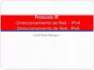protocolo ip direccionamiento de red ipv4 direccionamiento de red ipv6