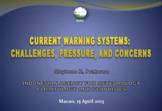 CURRENT WARNING SYSTEMS: CHALLENGES, PRESSURE, AND CONCERNS