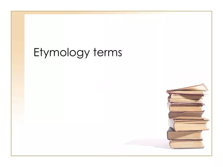 etymology terms