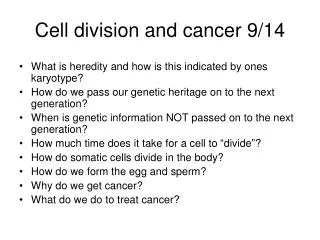 Cell division and cancer 9/14