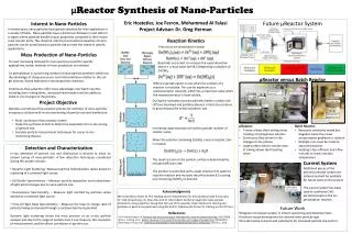 ? Reactor Synthesis of Nano-Particles