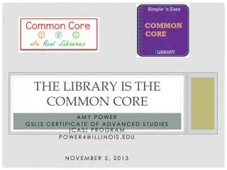 The library IS the Common Core