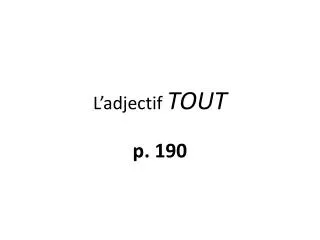 l adjectif tout