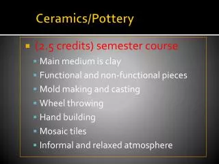 Ceramics/Pottery