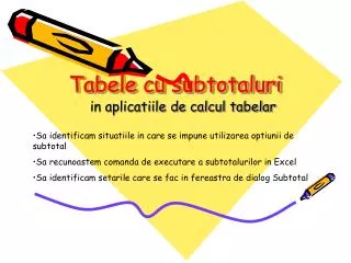 tabele cu subtotaluri