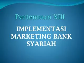 pertemuan xiii