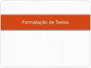 formata o de textos