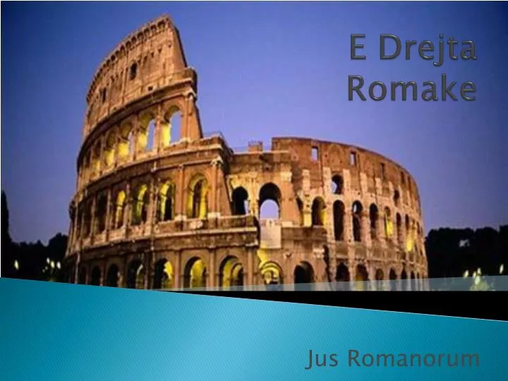 e drejta romake