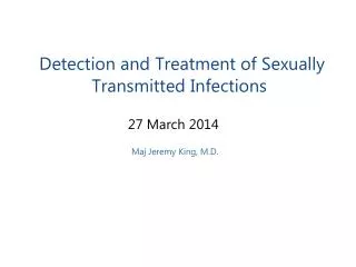 Detection and Treatment of Sexually Transmitted Infections