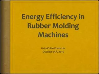 Energy Efficiency in Rubber Molding Machines