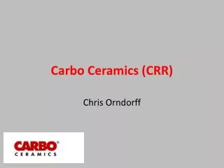 Carbo Ceramics (CRR)
