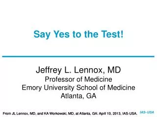 Say Yes to the Test!