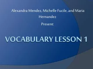 VOCABULARY Lesson 1