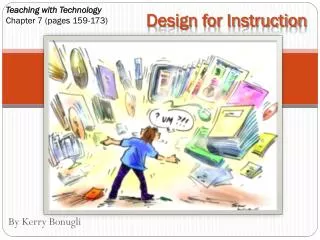 Design for Instruction