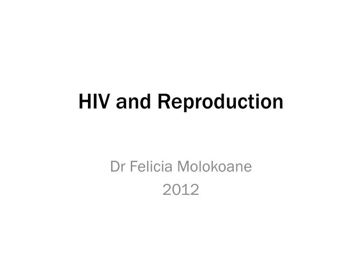 hiv and reproduction