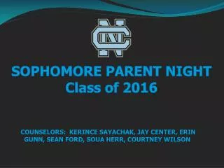 SOPHOMORE PARENT NIGHT Class of 2016