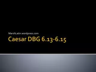 Caesar DBG 6.13-6.15